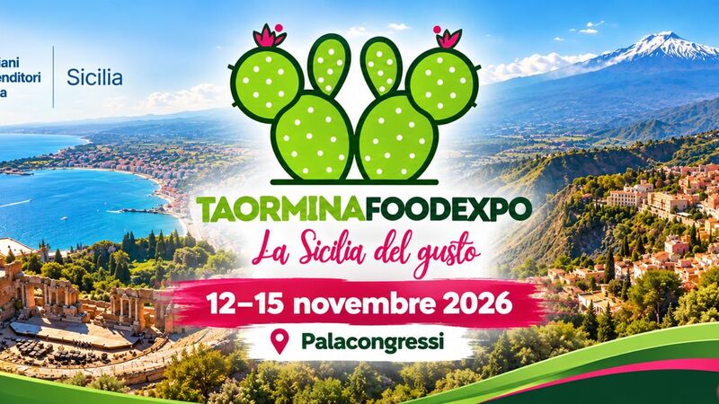 Il futuro dell’agroalimentare siciliano va in scena al Taormina Food Expo 2026 dal 12 al 15 novembre